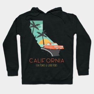 California Fun Times And Sunshine Hoodie